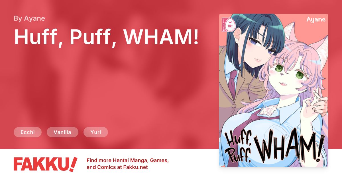  Huff, Puff, WHAM! Hentai by Ayane - FAKKU