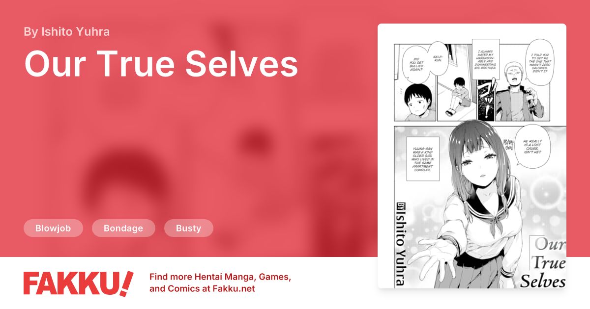 Our True Selves Hentai by Ishito Yuhra - FAKKU