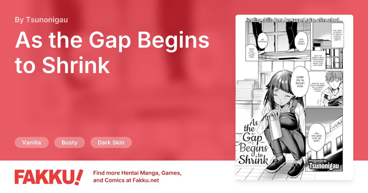 As the Gap Begins to Shrink Hentai by Tsunonigau - FAKKU