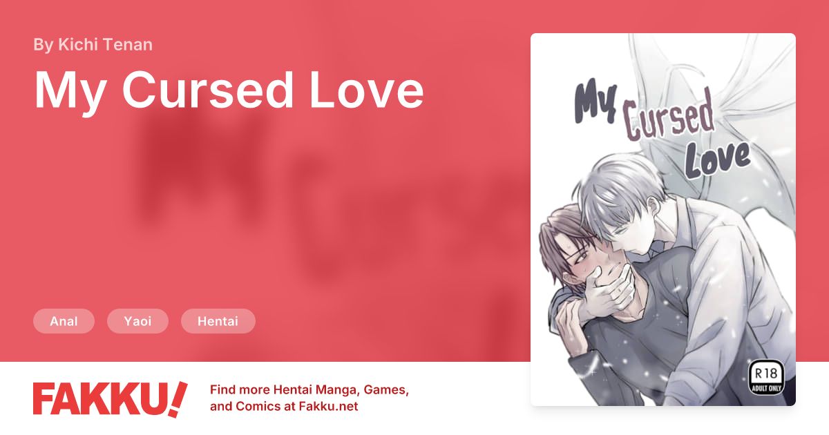 My Cursed Love Hentai by Kichi Tenan - FAKKU