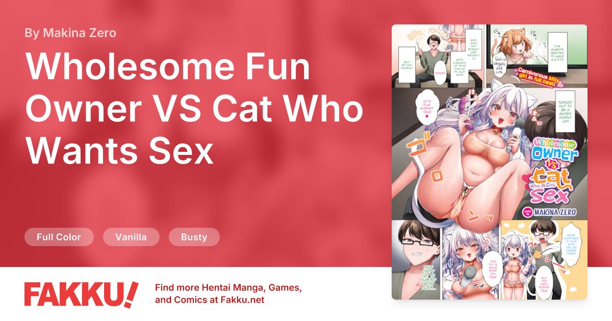 Wholesome Fun Owner VS Cat Who Wants Sex Hentai by Makina Zero - FAKKU