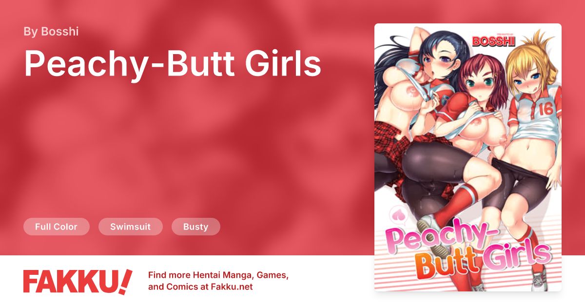 Peachy-Butt Girls Hentai by Bosshi - FAKKU