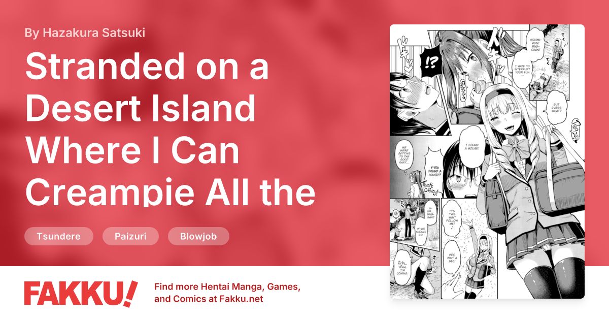Stranded on a Desert Island Where I Can Creampie All the Girls I Want ~Making My Female Classmates Into My Harem~ Ch.3 Hentai by Hazakura Satsuki - FAKKU