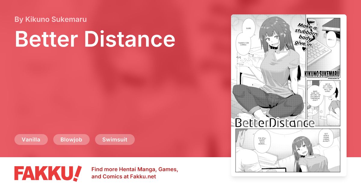 Better Distance Hentai by Kikuno Sukemaru - FAKKU