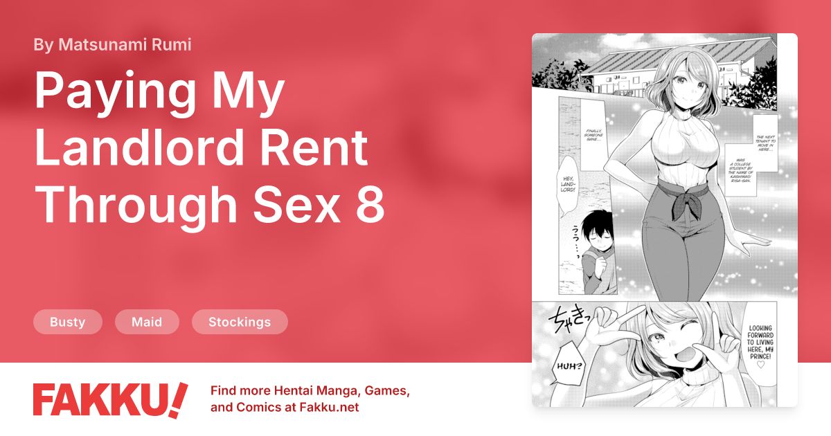  Paying My Landlord Rent Through Sex 8 Hentai by Matsunami Rumi - FAKKU