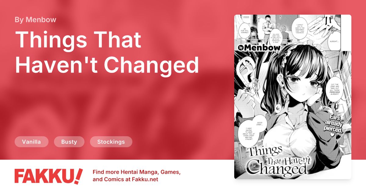  Things That Haven't Changed Hentai by Menbow - FAKKU