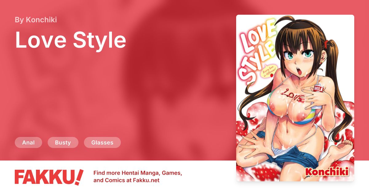 Love Style Hentai by Konchiki - FAKKU