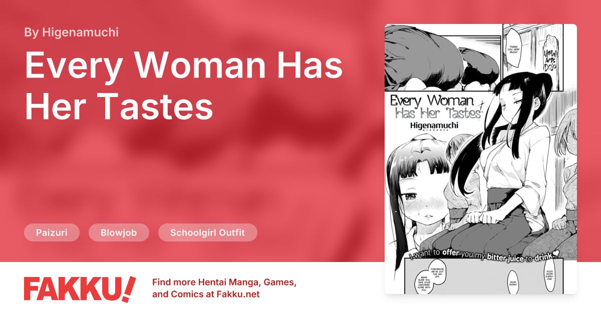 Every Woman Has Her Tastes Hentai by Higenamuchi - FAKKU