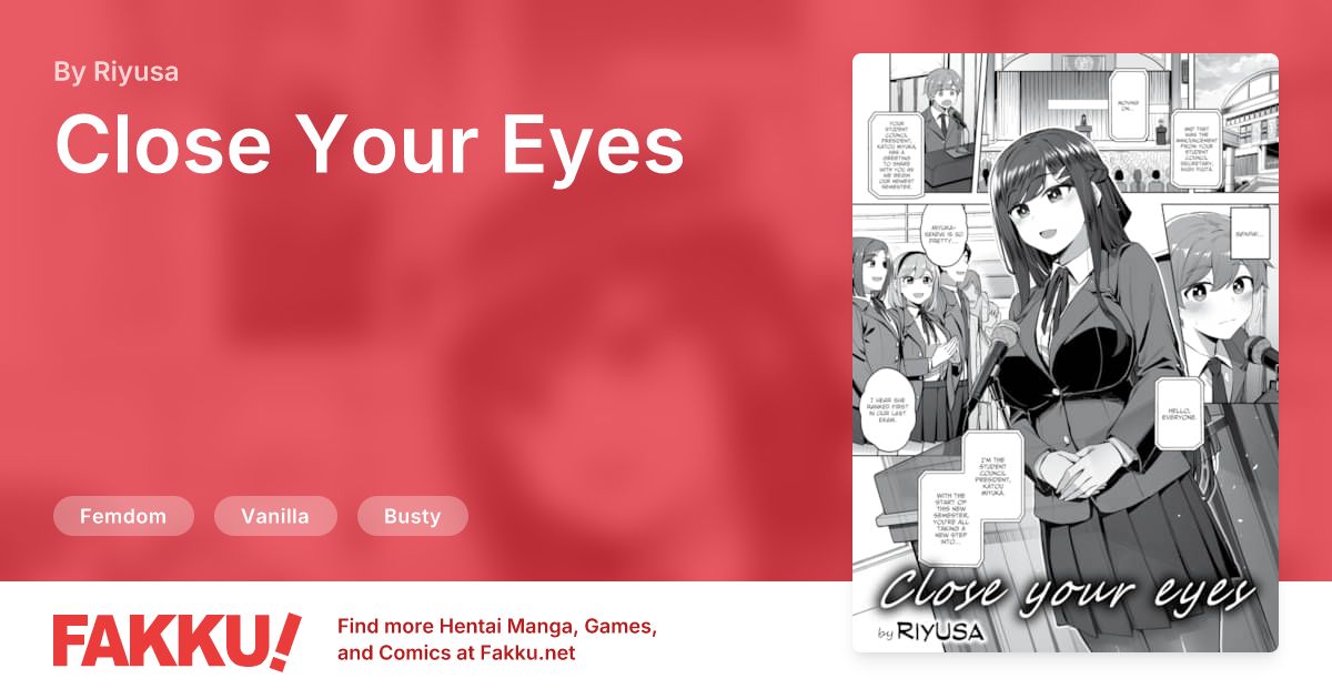 Close Your Eyes Hentai by Riyusa - FAKKU