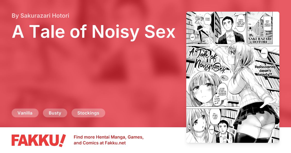 A Tale of Noisy Sex Hentai by Sakurazari Hotori - FAKKU