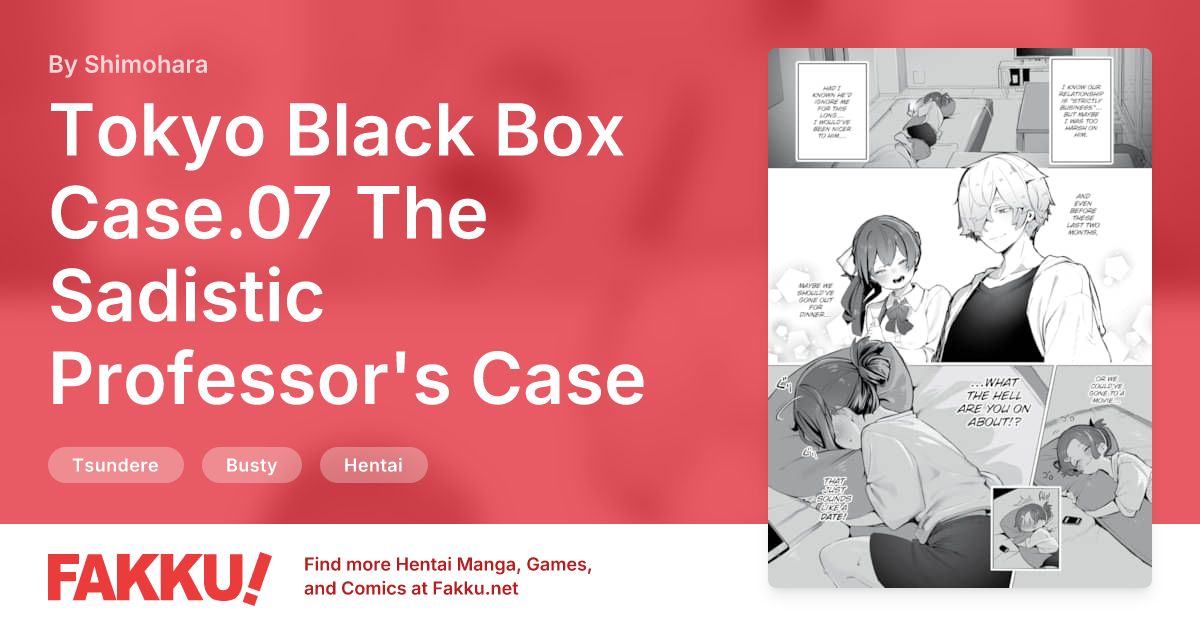 Tokyo Black Box Case.07 The Sadistic Professor's Case Report - Breaking the Rookie Female Investigator! Hentai by Shimohara - FAKKU