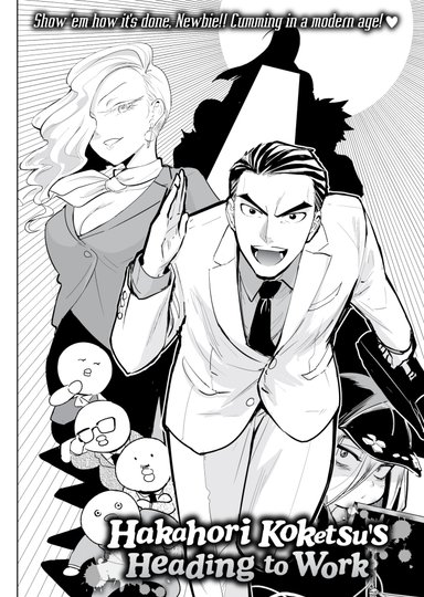 Hakahori Koketsu's Heading to Work