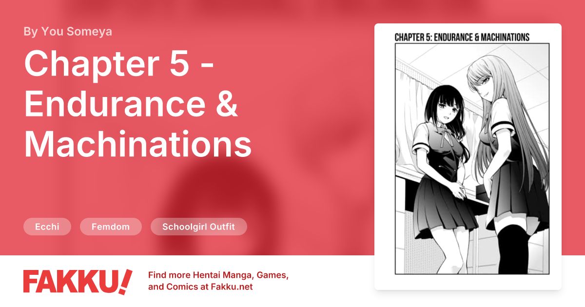 Chapter 5 - Endurance & Machinations Hentai by You Someya - FAKKU