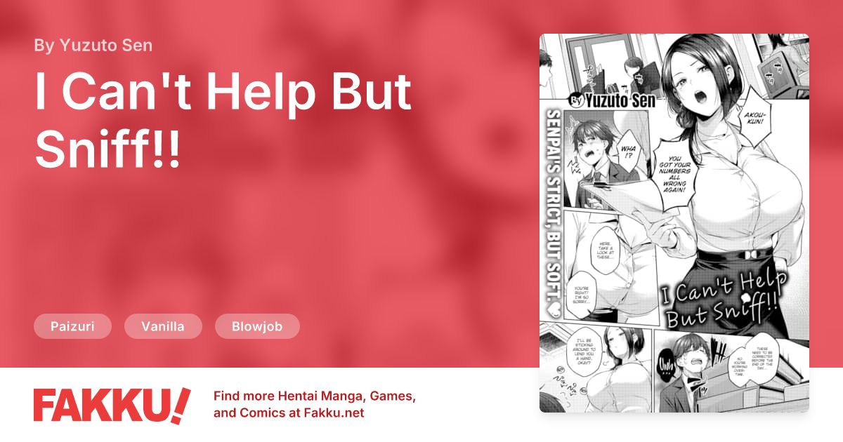 I Can't Help But Sniff!! Hentai by Yuzuto Sen - FAKKU