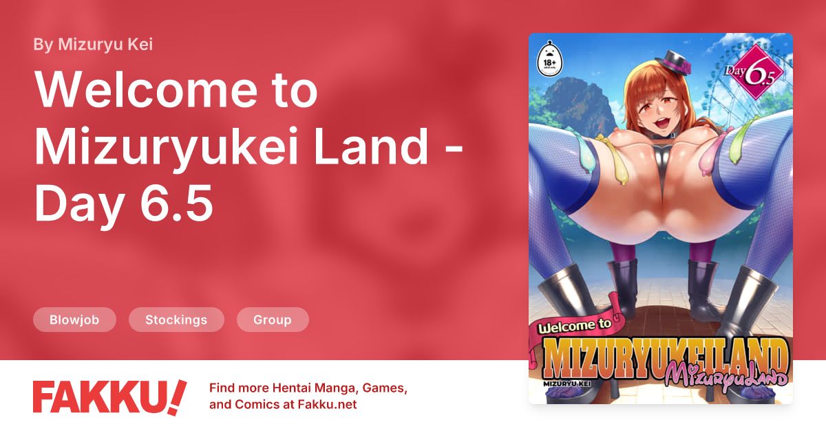 Welcome to Mizuryukei Land - Day 6.5 Hentai by Mizuryu Kei - FAKKU