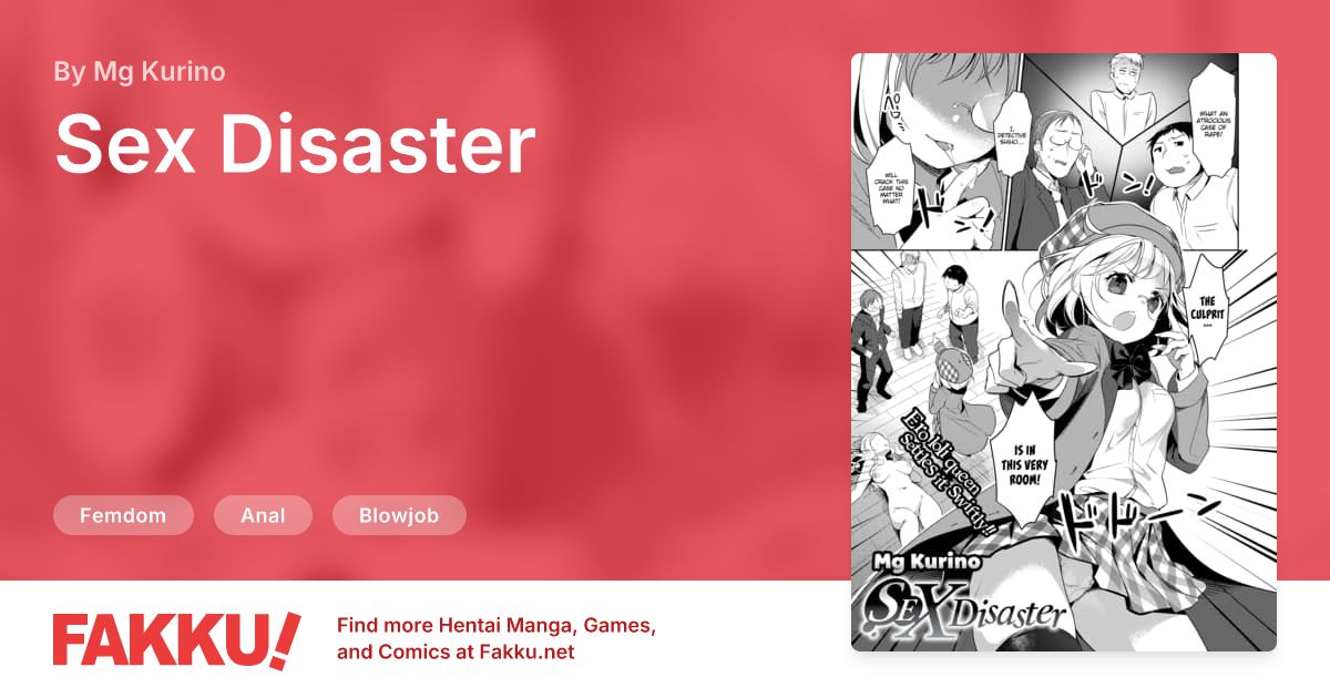 Sex Disaster Hentai by Mg Kurino - FAKKU