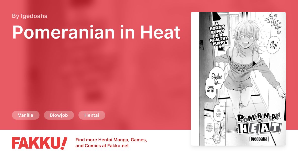 Pomeranian in Heat Hentai by Igedoaha - FAKKU