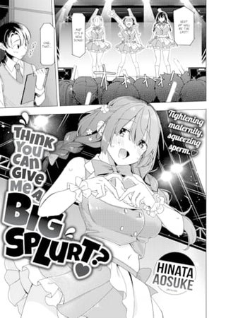 Think You Can Give Me a Big Splurt? ❤ Hentai Cover Image