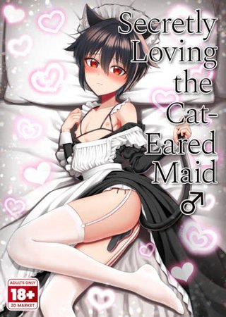 Secretly Loving the Cat-Eared Maid♂️ Hentai Cover Image