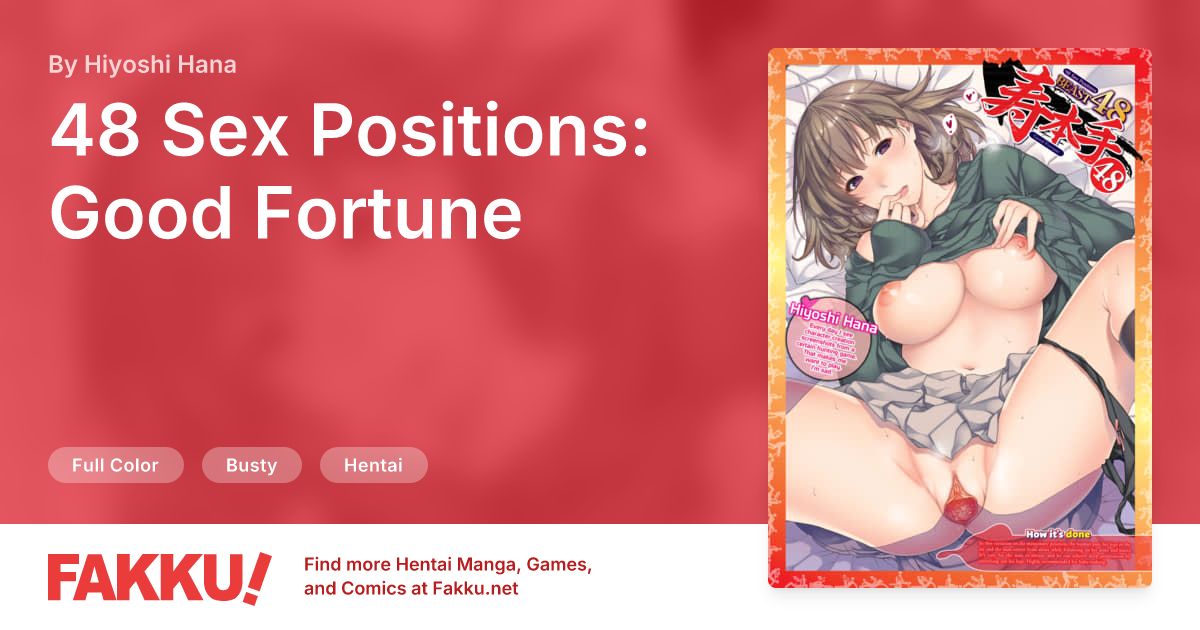 48 Sex Positions: Good Fortune Hentai by Hiyoshi Hana - FAKKU