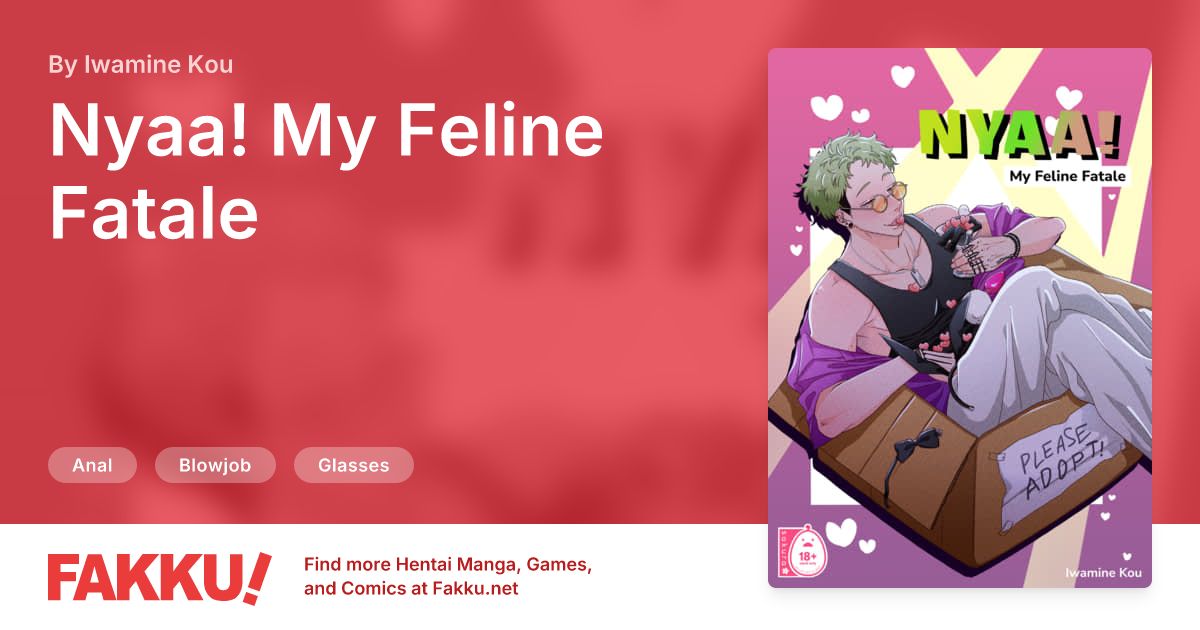 Nyaa! My Feline Fatale Hentai by Iwamine Kou - FAKKU