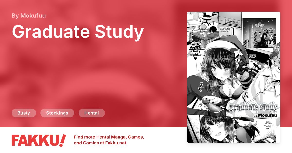 Graduate Study Hentai by Mokufuu - FAKKU