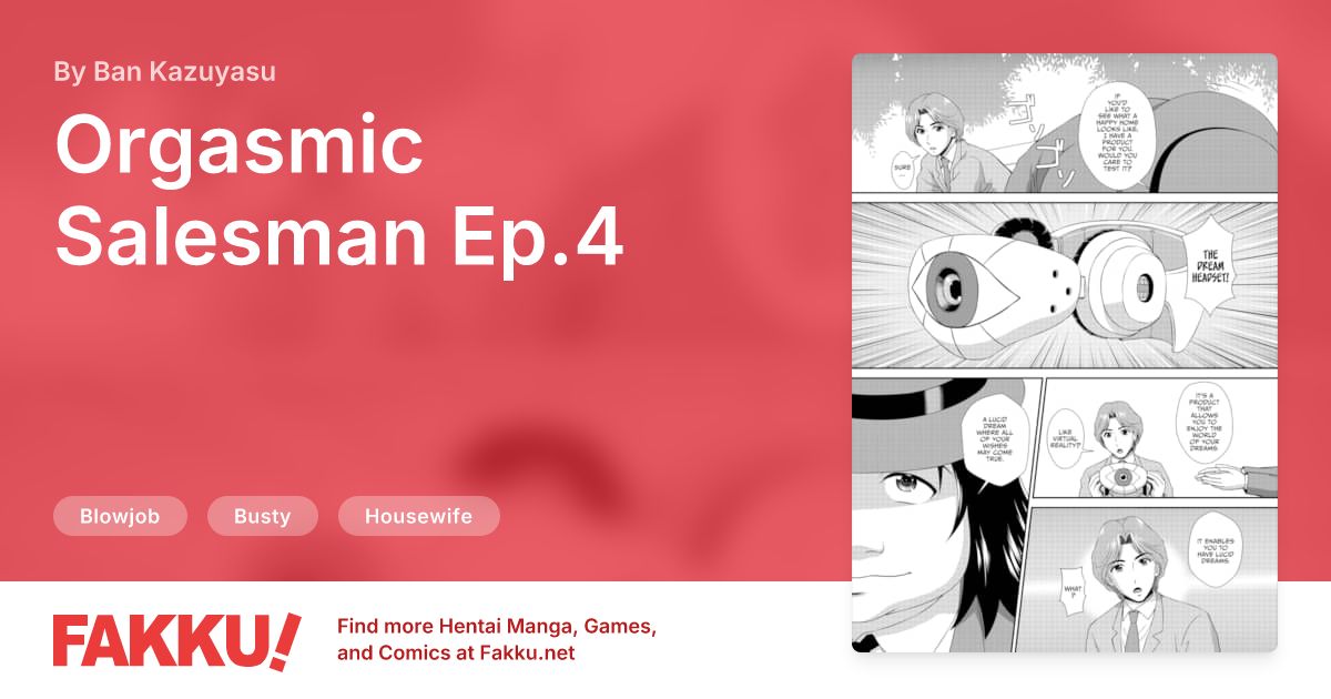 Orgasmic Salesman Ep.4 Hentai by Ban Kazuyasu - FAKKU