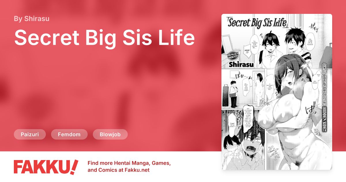 Secret Big Sis Life Hentai by Shirasu - FAKKU