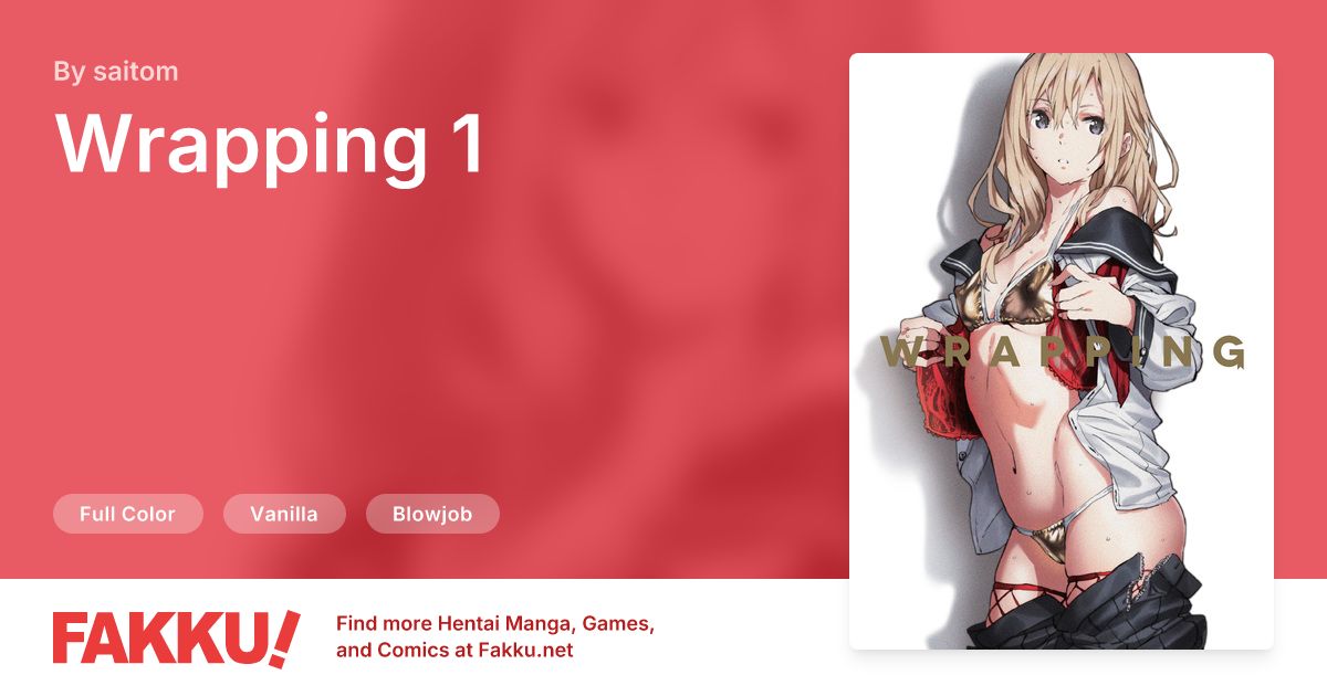 Wrapping 1 Hentai by saitom - FAKKU