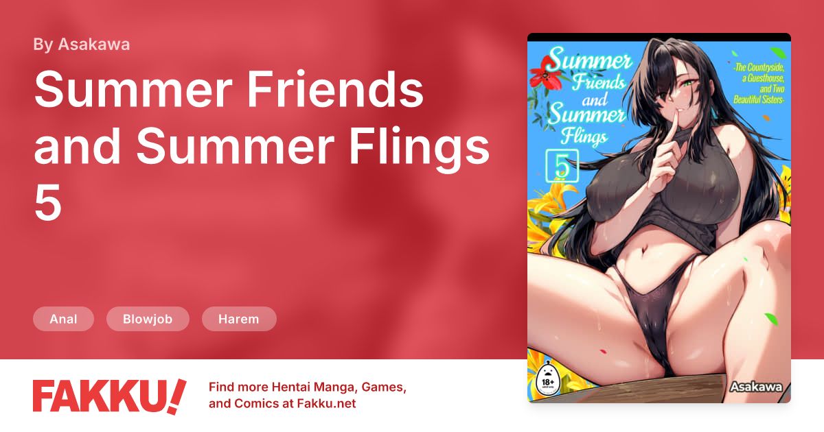 Summer Friends and Summer Flings 5 Hentai by Asakawa - FAKKU