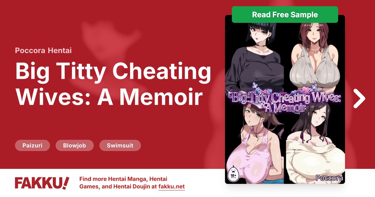  Big Titty Cheating Wives: A Memoir Hentai by Poccora - FAKKU