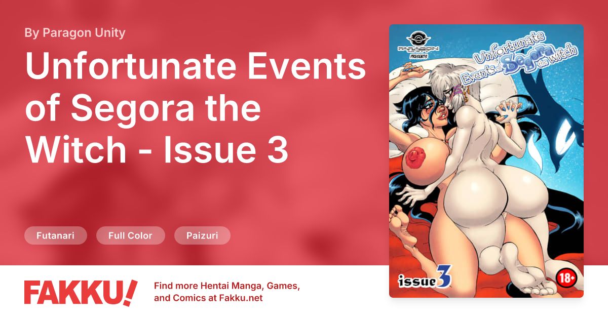 Unfortunate Events of Segora the Witch - Issue 3 Hentai by Paragon Unity - FAKKU