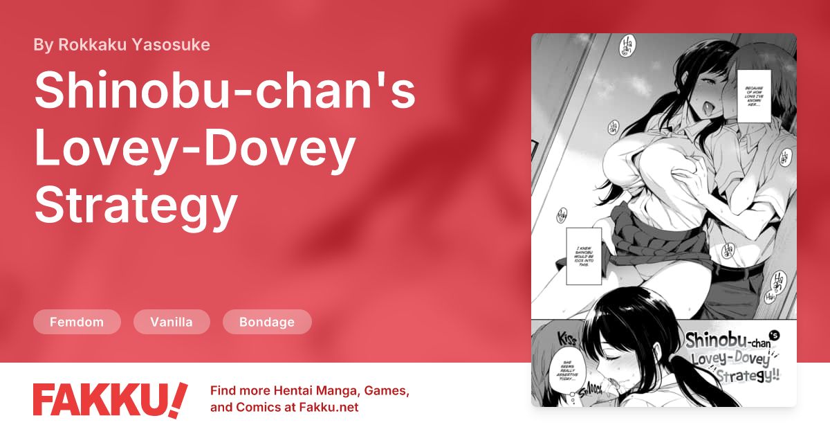 Shinobu-chan's Lovey-Dovey Strategy Hentai by Rokkaku Yasosuke - FAKKU
