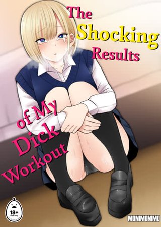 The Shocking Results of My Dick Workout Hentai Cover Image