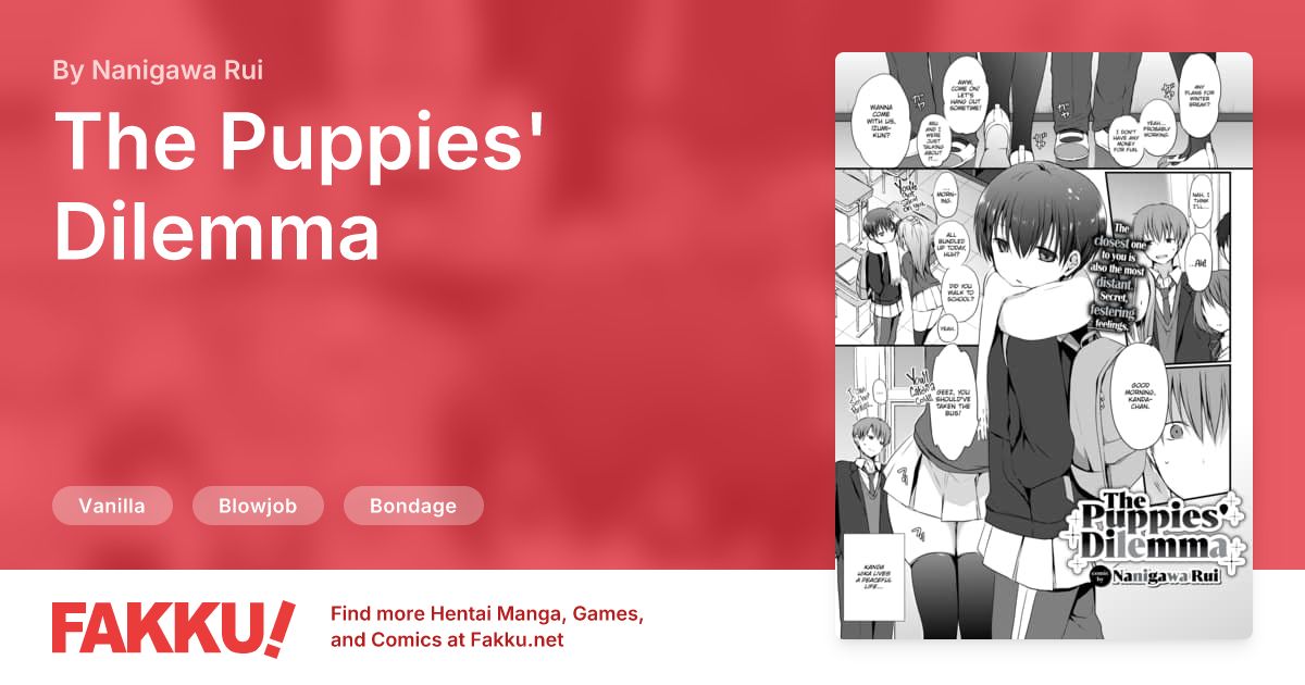The Puppies' Dilemma Hentai by Nanigawa Rui - FAKKU