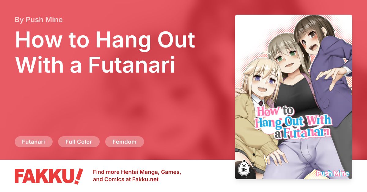  How to Hang Out With a Futanari Hentai by Push Mine - FAKKU