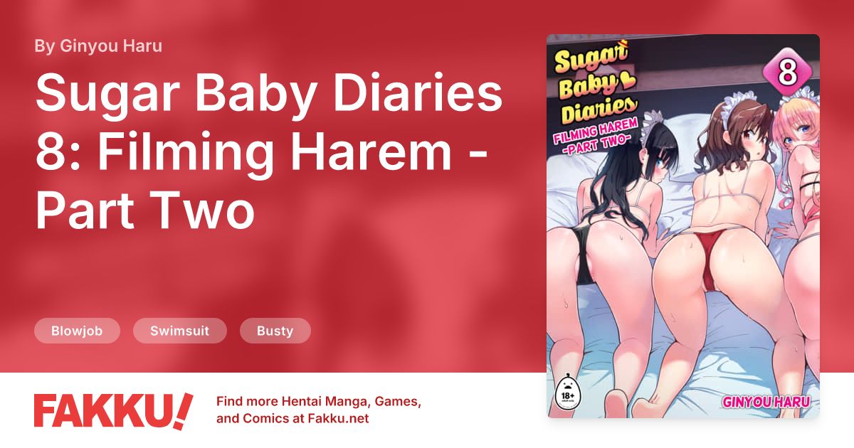Sugar Baby Diaries 8: Filming Harem - Part Two Hentai by Ginyou Haru - FAKKU