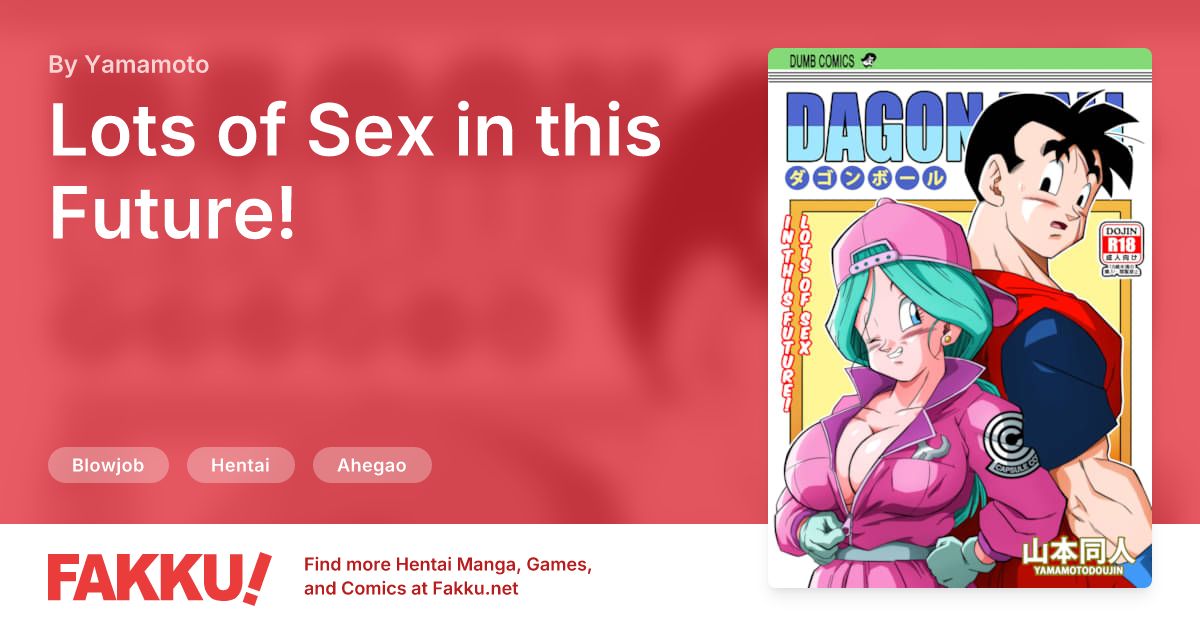 Lots of Sex in this Future! Hentai by Yamamoto - FAKKU
