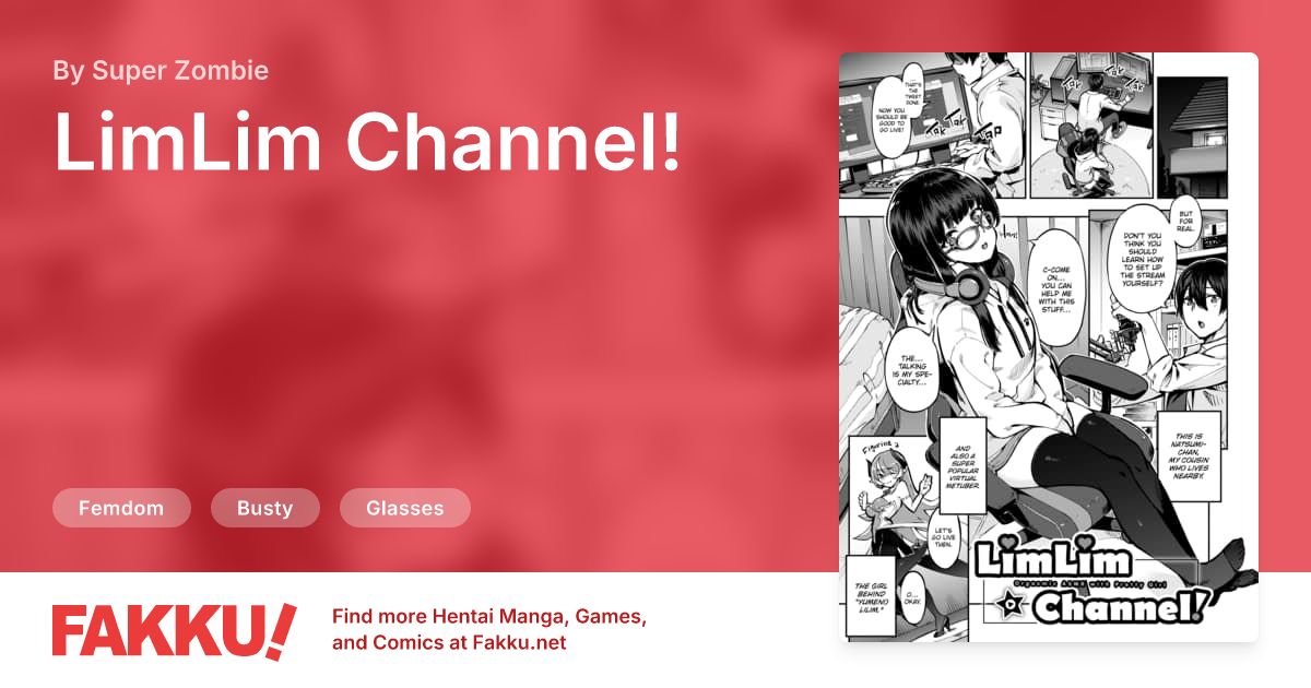 LimLim Channel! Hentai by Super Zombie - FAKKU