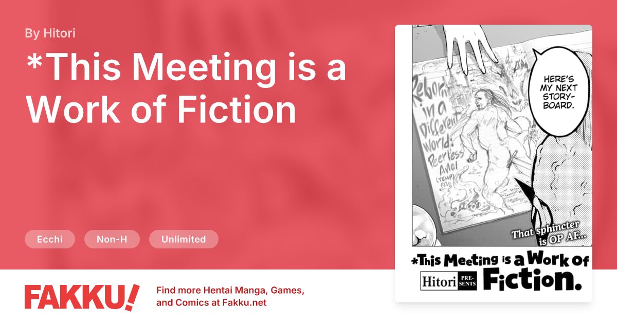 *This Meeting is a Work of Fiction Hentai by Hitori - FAKKU