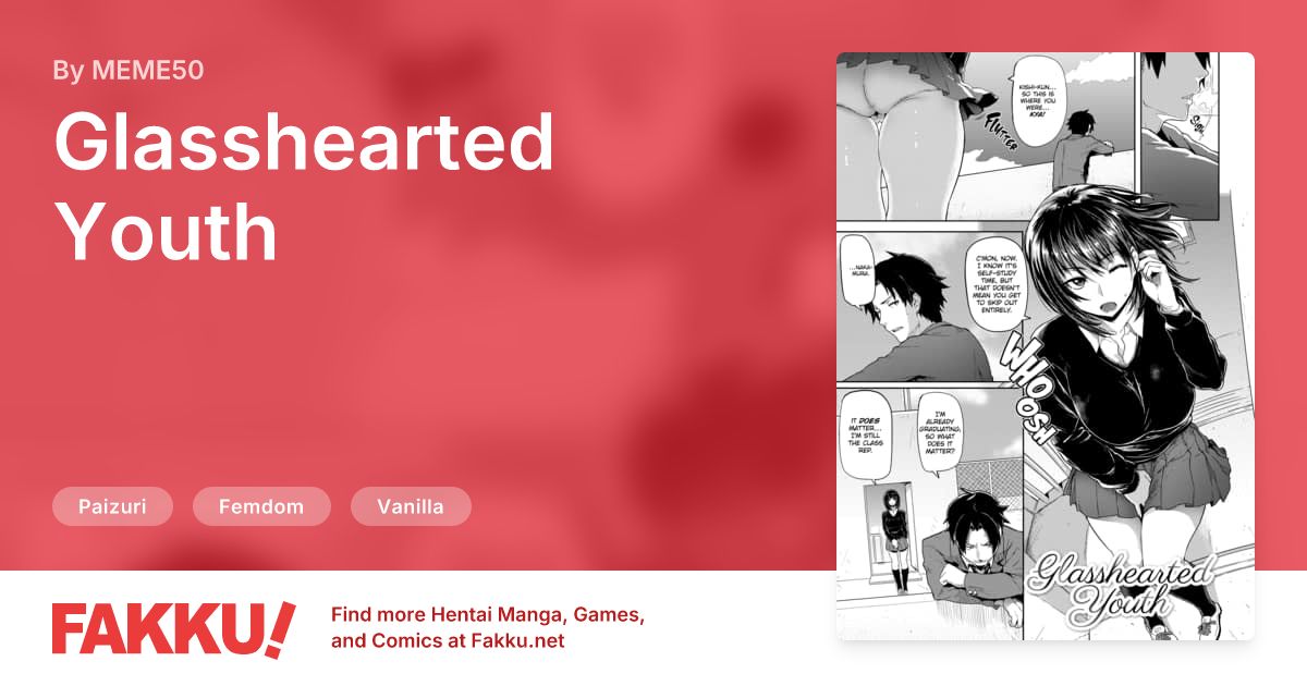 Glasshearted Youth, an English hentai by MEME50 on FAKKU. Free sample available now!