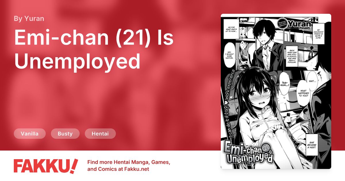 Emi-chan (21) Is Unemployed Hentai by Okudera Chiaki, Yuran - FAKKU