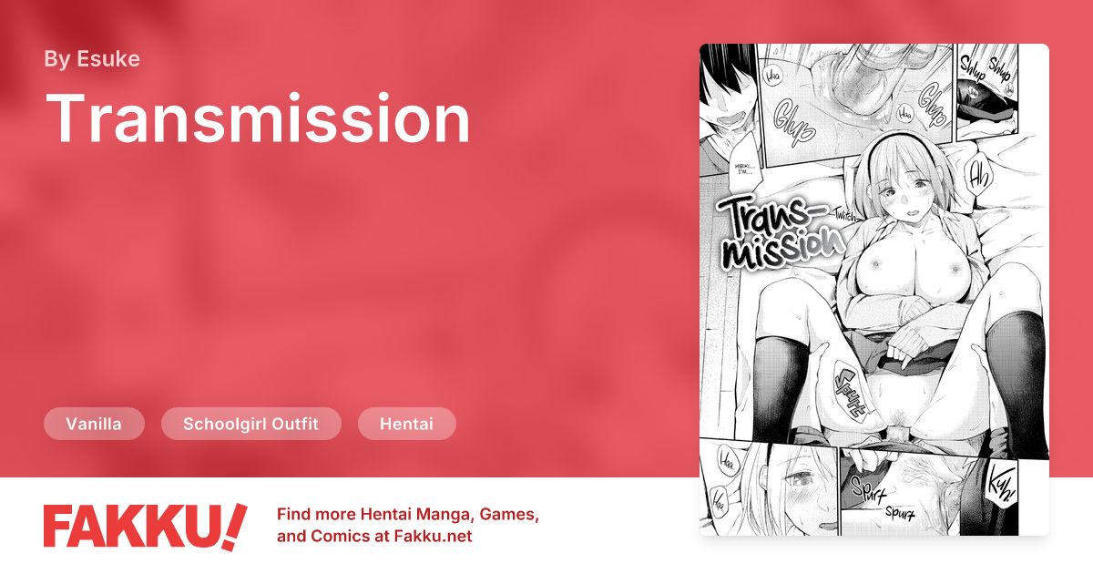 Transmission Hentai by Esuke - FAKKU