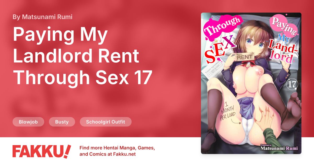 Paying My Landlord Rent Through Sex 17 Hentai by Matsunami Rumi - FAKKU