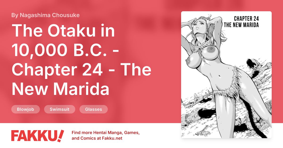 The Otaku in 10,000 B.C. - Chapter 24 - The New Marida Hentai by Nagashima Chousuke - FAKKU