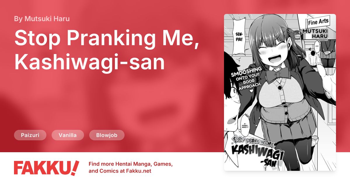 Stop Pranking Me, Kashiwagi-san Hentai by Mutsuki Haru - FAKKU
