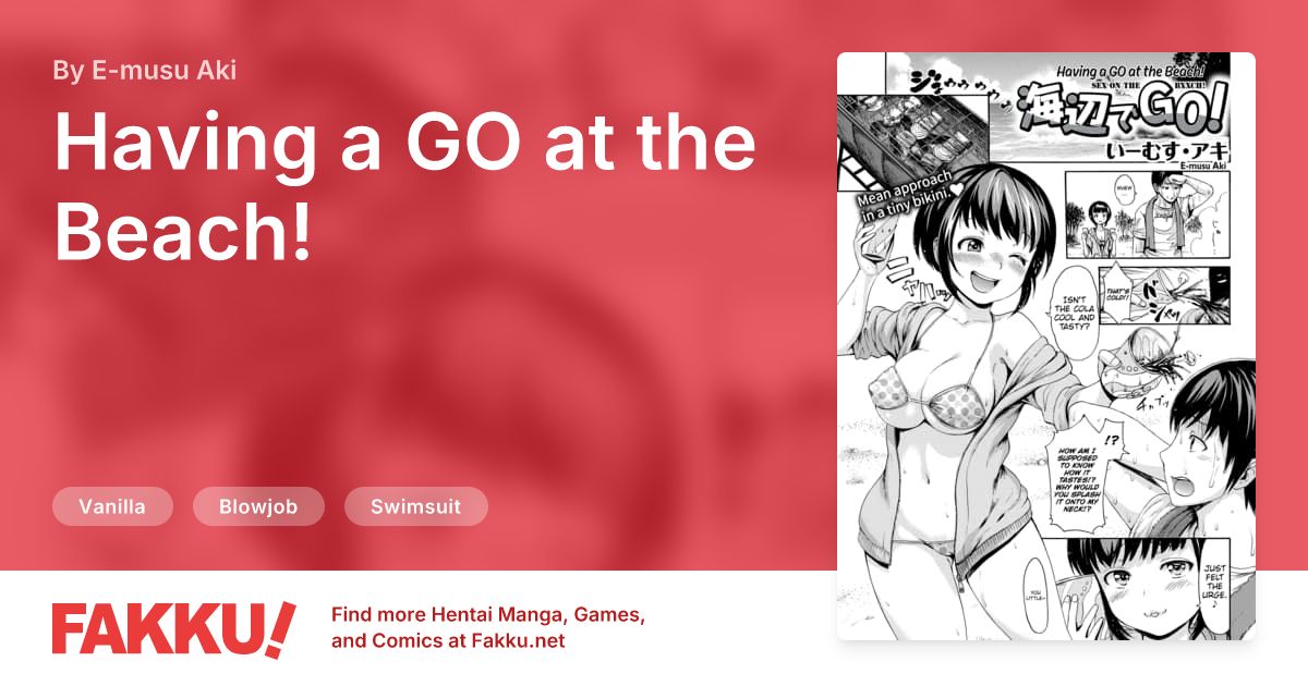 Having a GO at the Beach! Hentai by E-musu Aki - FAKKU