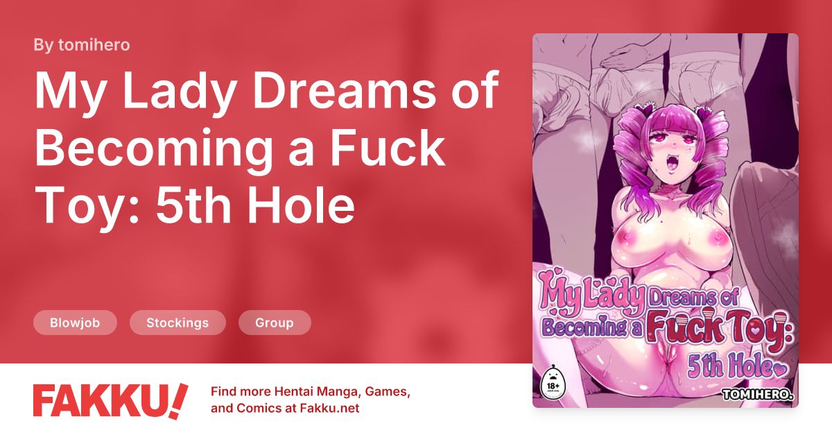 My Lady Dreams of Becoming a Fuck Toy: 5th Hole Hentai by tomihero - FAKKU