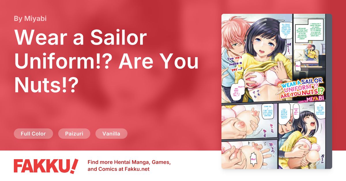 Wear a Sailor Uniform!? Are You Nuts!? Hentai by Miyabi - FAKKU