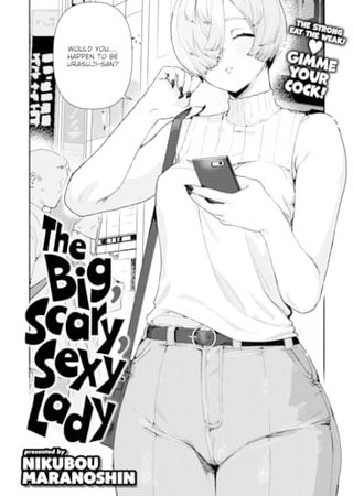 The Big, Scary, Sexy Lady Hentai Cover Image